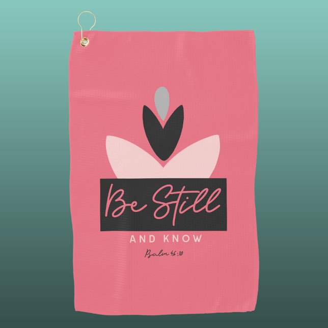 Christian Modern Pink Be Still & Know Golf Towel (Creator Uploaded)