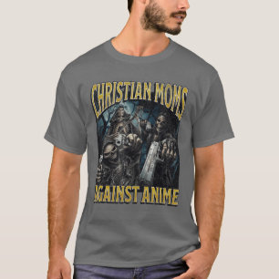 Christian Moms Against Anime Funny Hard Skeleton M T-Shirt