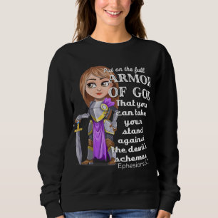 Christian Motivation Armour of God Ephesians 611 J Sweatshirt