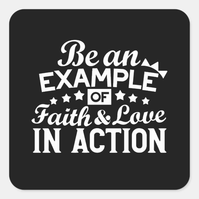 Christian Motivation Design – Faith, Love, and Act Square Sticker (Front)