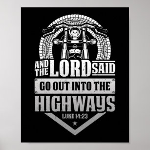 Christian Motorcycle Biker Lord Go Out Into Poster