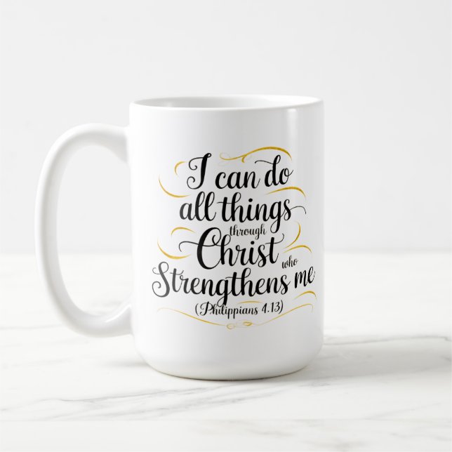 Christian Mug - I Can Do All Things - Philippians  (Left)