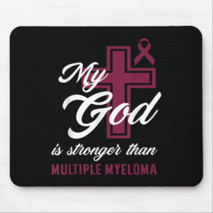 Christian My God Is Stronger Than Multiple Myeloma Mouse Mat
