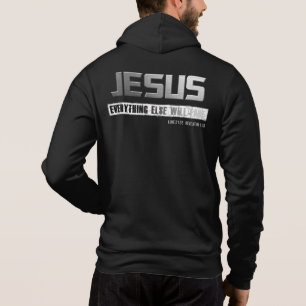 Christian Name JESUS Everything Else Will Fade Hoodie