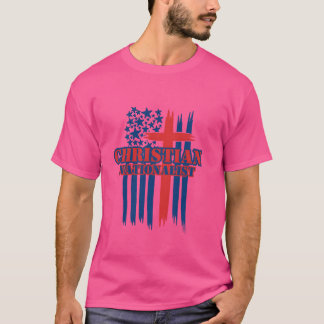 Christian Nationalist funny T-Shirt
