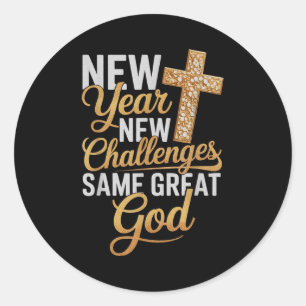 Christian New Years 2026 Happy New Year Same Great Classic Round Sticker