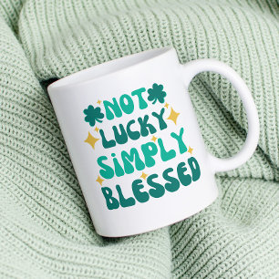 Christian Not Lucky Blessed St. Patrick's Day Coffee Mug
