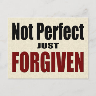 Christian "Not Perfect Just FORGIVEN" Postcard