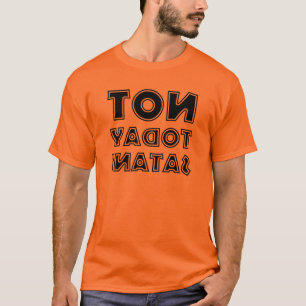 Christian Not Today Satan Reverse Mirror T-Shirt