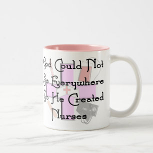 Christian Nurse Gifts "God Could Not Be Everywhere Two-Tone Coffee Mug