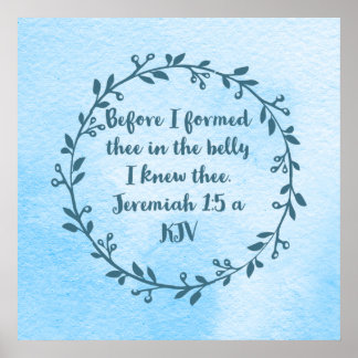 Christian Nursery Decor - Jeremiah 1:5 a  poster