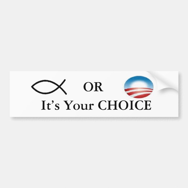 Christian Or Obama Bumper Sticker (Front)