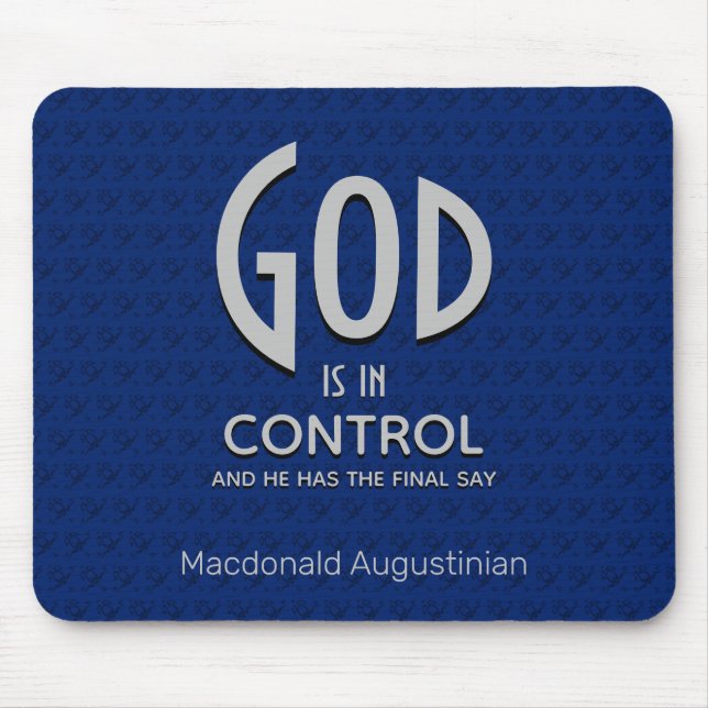 Christian Personalised GOD IS IN CONTROL Blue Mouse Mat (Front)
