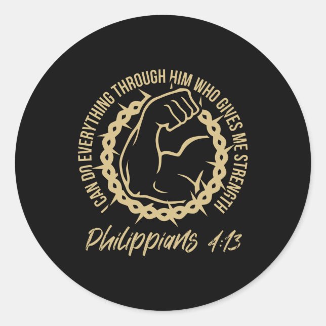 Christian Philippians 4:13 - Strength Through God Classic Round Sticker (Front)