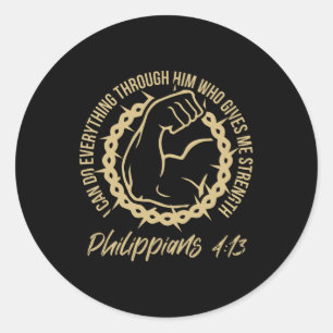 Christian Philippians 4:13 - Strength Through God Classic Round Sticker