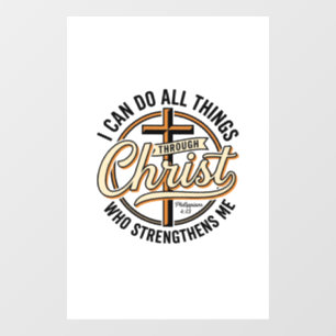 Christian Philippians 4_13 Vintage Quote Shirt Des Window Cling