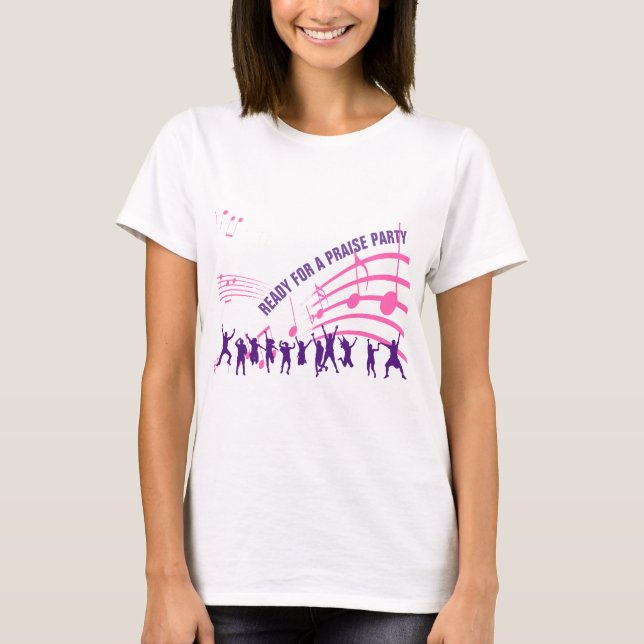 Christian PRAISE PARTY T-Shirt (Front)