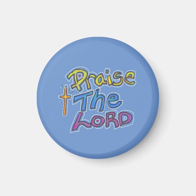 Christian ‘Praise the LORD’ Quote Blue Magnet (Front)