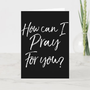 Christian Prayer &amp; Evangelism Gift How Can I P Card