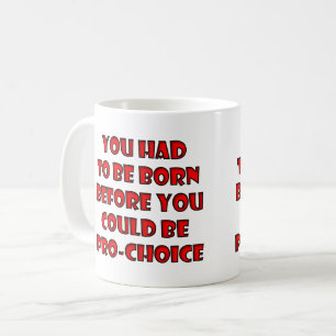 Christian Pro-Choice Anti-Abortion Choose Life Coffee Mug
