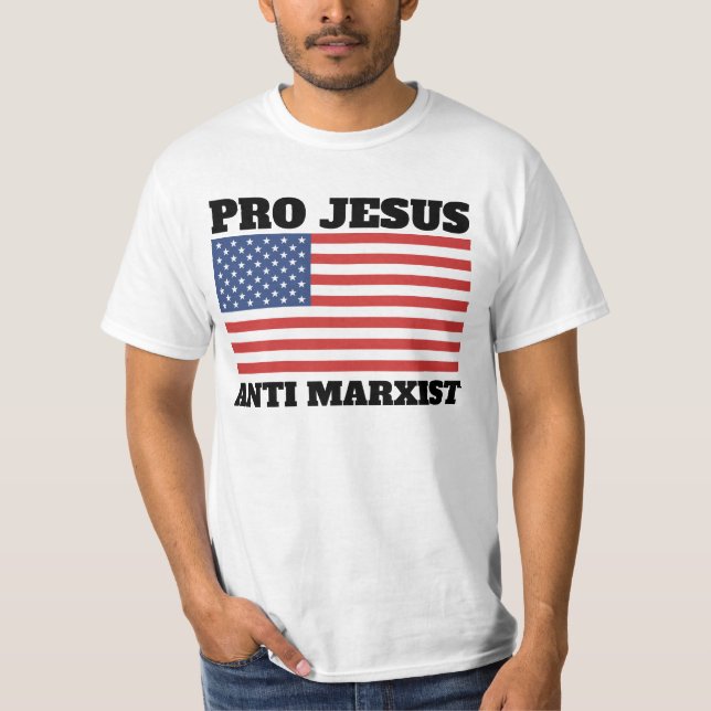 CHRISTIAN PRO JESUS ANTI MARXIST T-SHIRTS (Front)