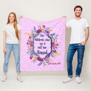 Christian Proverbs 31:28  Bible Verse Floral Pink Fleece Blanket