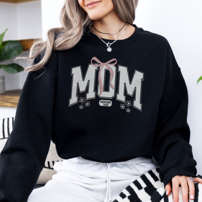 Christian Proverbs Mum Coquette Bow Sweatshirt (Creator Uploaded)