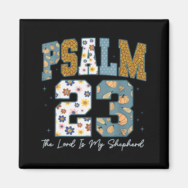 Christian Psalm 23 Retro The Lord Is My Shepherd B Magnet (Front)