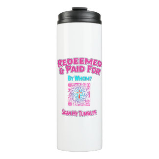 Christian QR Code Tumbler Redeemed and Paid For