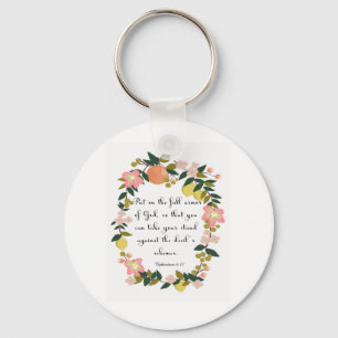 Christian Quote Art - Ephesians 6:11 Key Ring