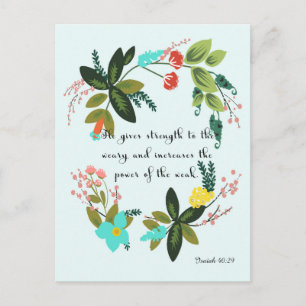 Christian Quote Art - Isaiah 40:29 Postcard