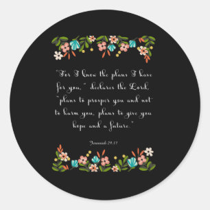 Christian Quote Art - Jeremiah 29:11 Classic Round Sticker