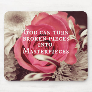 Christian Quote God Can Turn Broken Pieces Mouse Mat