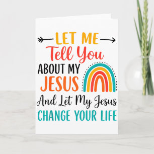 Christian Rainbow Let Me Tell You About My Jesus Card