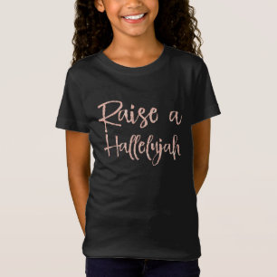 Christian Raise a Hallelujah Quote T-Shirt