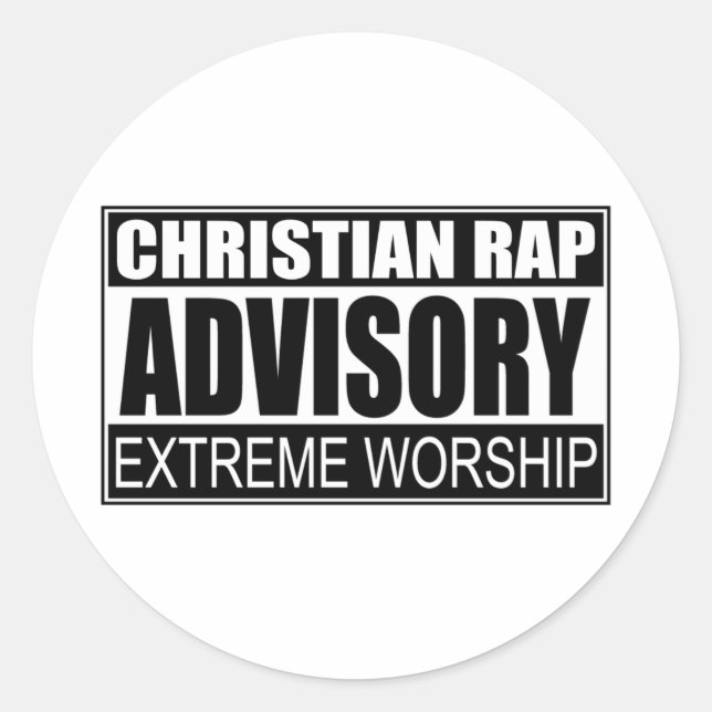 Christian Rap Advisory... Classic Round Sticker (Front)