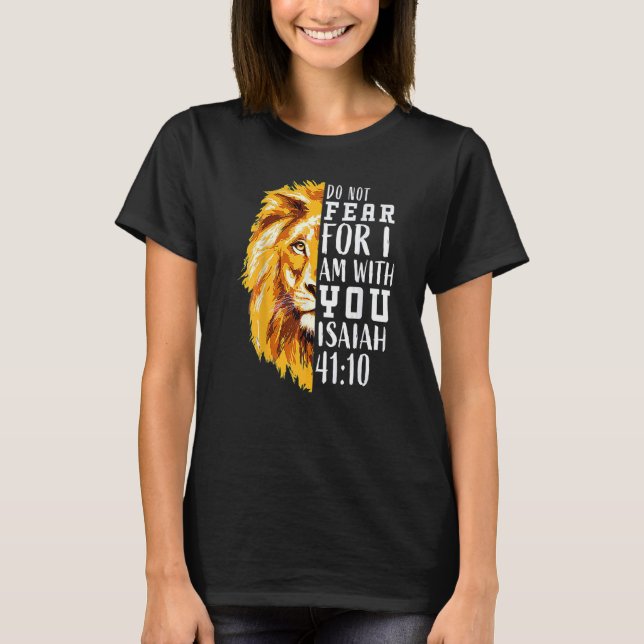 Christian Religious Bible Verse Sayings Lion Fear  T-Shirt (Front)