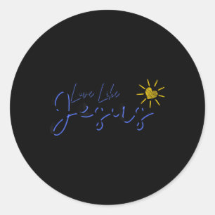 Christian Religious Faith Inspired Love Like Jesus Classic Round Sticker