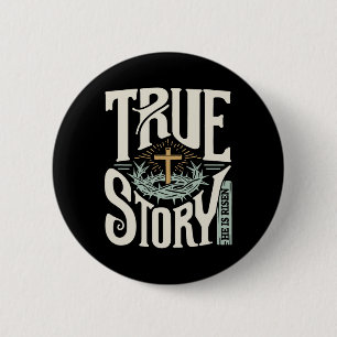 Christian Religious - True Story Colorful Easter B 6 Cm Round Badge