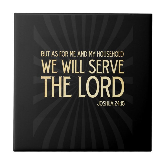 Christian Scriptural Bible Verse - Joshua 24:15 Tile (Front)