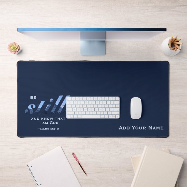 Christian Scripture Be Still Blue Mountain Custom Desk Mat (Office 1)