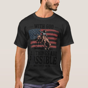Christian Scripture Cowboy Bull Riding Rodeo T-Shirt