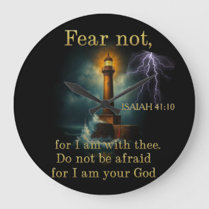 Christian scripture ISAIAH 41:10 Large Clock