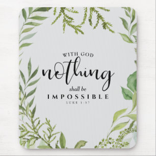 Christian Scripture Nothing shall be Impossible Mouse Mat