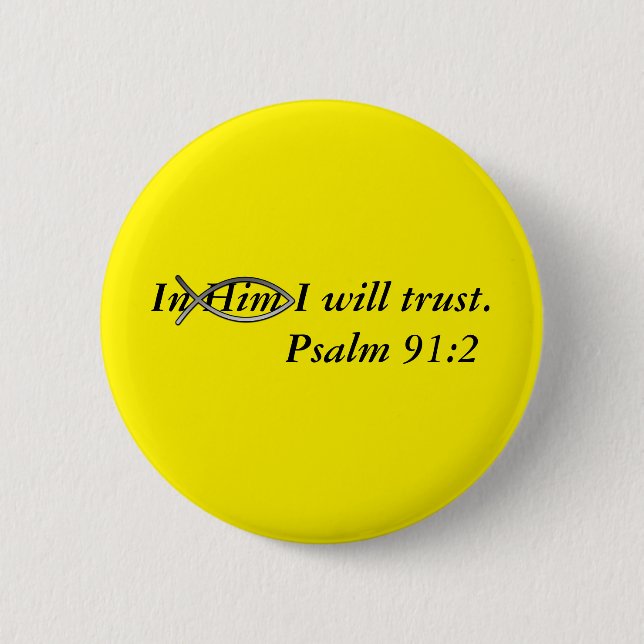 Christian Scripture on Trust Button (Front)