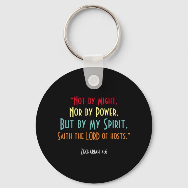 Christian Scripture Zechariah 4:6 ‘Not by Might’ Key Ring (Front)