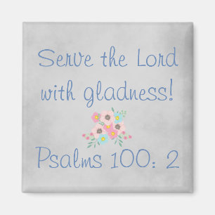 Christian Serve the Lord Magnet