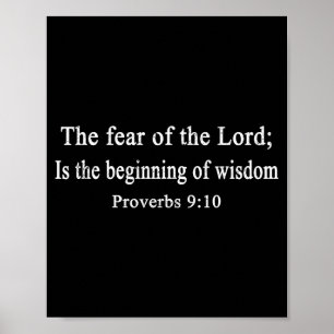 Christian Shirts The Fear Of The Lord Proverbs Wor Poster