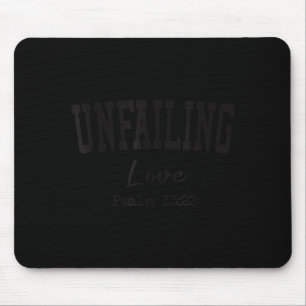 Christian Shirts Women Men Unfailing Love Christia Mouse Mat