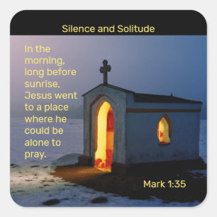 Christian Silence and Solitude Chapel Square Sticker